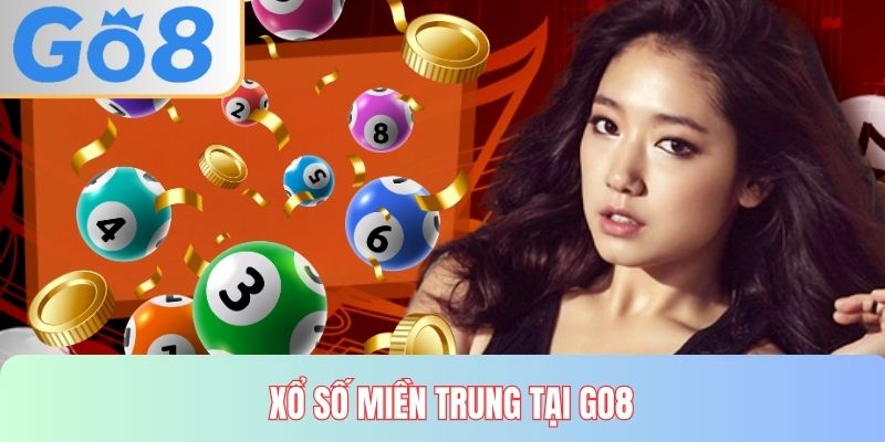 Xổ Số Miền Trung tại GO8